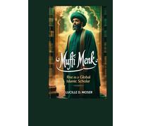 Mufti Menk Biography: Rise as a Global Islamic Scholar