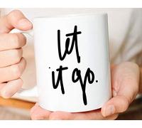 Mug Cute Mug Let it Go Yoga Mug Faith Mug Gift for her Best Friend Gift Mug Coffee Mug Inspirational Mug Quote Mug Friend Gift