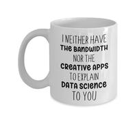 Mug Data Scientist Coffee Mug Premium Tea Cup Personalised with Your Text Ceramic Cup for Men Women Restaurants for Best Friend 330Ml