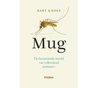 Mug: de fascinerende wereld van volksvijand nummer 1