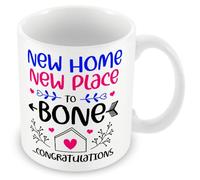 Mug Gift for Moving House - New Home. New Place to Bone. Congratulations