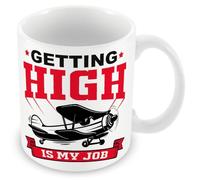 Mug Gift for Pilot - Getting High is My Job