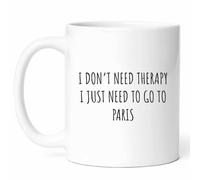 Mug I Just Need to Go to Paris Mugs Ceramic Coffee Cups Cappuccino Ceramic Cup for Men Women Best Friend Kitchens 330Ml