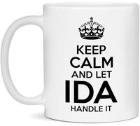 Mug Ida Calm and Let Ida Handle It Coffee Mug Premium Mugs Personalised with Your Text Coffee Cups for Work for Best Friend Men Women 330Ml