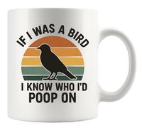 Mug If I Was A Bird I Know Who I'd Poop On Coffee Mug Pub 2PCS/330ML | Lightweight Tea & Coffee Mugs Funny Tea Cup Office Christmas