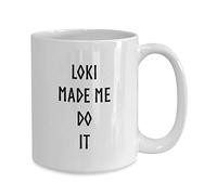 Mug-Loki Made me do it White Ceramic Coffee Mug Gift for Norse Mythology Lovers Viking Mug Ragnar Gift Wolf 11oz Funny Coffee Mug
