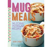 Mug Meals: Delicious Microwave Recipes