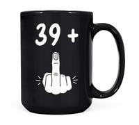 Mug Monster - 40th Birthday Mug, I Am 39 + 1, Gift for 40 Year Old, Novelty Cup - Ceramic Coffee Beaker/Cup, Gift for Men or Women, Extra Large and Giant Available, 15oz Black