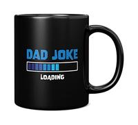 Mug Monster - Dad Joke Loading Novelty Mug, Funny Fathers Day or Birthday Gift - Ceramic Coffee Cup, Gift for Men or Women, Extra Large and Giant Available, 11oz Black