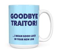 Mug Monster - Leaving Gift for Colleagues, Goodbye Traitor, Good Luck, New Job Mug - Ceramic Coffee Mug/Cup, Gift for Men or Women, Extra Large and Giant Mug Available, 15oz White Mug