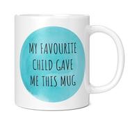 Mug Monster - My Favourite Child Gave Me This Mug, Mothers Day Gift, Fathers Day Gift - Ceramic Coffee Mug, 11oz White Mug