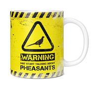 Mug Monster - Warning May Start Talking About Pheasants Funny Gift Mug - Ceramic Coffee Cup, Gift for Men or Women, Extra Large and Giant Available, 11oz White