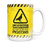 Mug Monster - Warning May Start Talking About Pigeons Funny Gift Mug - Ceramic Coffee Cup, Gift for Men or Women, Extra Large and Giant Available, 15oz White