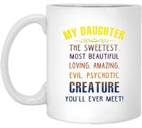 Mug My Dau-Ghter The Sweetest Beautiful Loving You Meet Ceramic Cup Great Gift Idea Coffee Mug Personalised with Your Text Coffee Cups for for Best Friend Kitchens Men Women 330Ml
