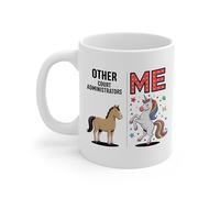 Mug Other Court Administrators Me Unicorns Mugs Great Gift Idea Ceramic Cup Premium Tea Cup for Kitchens Restaurants Work 330Ml