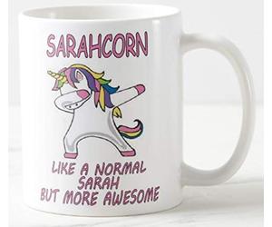 Mug ~ SARAHCORN Like A Normal Sarah BUT More Awesome ~ Unicorn Fantasy Name Gift Mugs for Best Friend Mum Mother Daughter Auntie Teacher or Colleague ~ Perfect Secret Santa