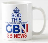 Mug - SOD This I’D Rather BE Listening to GB News - britain's News Channel Mugs - Ref M612