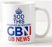 Mug - SOD This I’D Rather BE Watching GB News - britain's News Channel Mugs