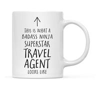 Mug This is What A Badass Ninja Superstar Travel Agent Looks Like Coloured Coffee Mug Modern Cup for Men Women Anniversary