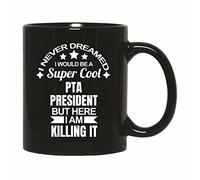 Mug Unique Gift for PTA President Killing It Coffee Mug Personalised with Your Text Ceramic Cup Premium for Restaurants Kitchens Men Women 330Ml