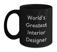 Mug World's Greatest Interior Designer Tea Cup Ceramic Coffee Mug Custom Coffee Cups for Best Friend Kitchens Restaurants 330Ml