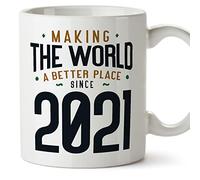 MUGFFINS 2021 Birthday Mug - in English - Making The World a Better Place - Funny Anniversary Present - 11 oz