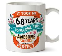 MUGFFINS 68 Birthday Mug - IT Took ME 68 Years to Become Perfect - Funny Anniversary Present - 11 oz