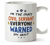 MUGFFINS Civil Servant Mug - in English - Everyone Warned You About - Funny Gift for Colleagues - Ceramic 11oz Mug