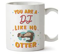 MUGFFINS DJ Mug - in English - You are Like No Otter - Funny Gift for Colleagues - Ceramic 11oz Mug