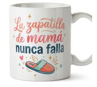 MUGFFINS Funny Mum Mug with Phrase La Zapatilla de mamá nunca Falla in Spanish 330 ml/11 oz | Mother Gift | Mother's Day | progenitores v3