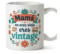 MUGFFINS Funny Mum Mug with Phrase Mamá no eres Vieja eres Vintage in Spanish 330 ml/11 oz | Mother Gift | Mother's Day | progenitores v7