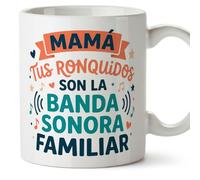 MUGFFINS Funny Mum Mug with Phrase Mamá Tus ronquidos Son la Banda Sonora Familiar in Spanish 330 ml/11 oz | Mum Gift | Mother's Day | progenitores v1