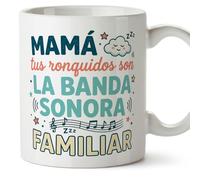 MUGFFINS Funny Mum Mug with Phrase Mamá Tus ronquidos Son la Banda Sonora Familiar in Spanish 330 ml/11 oz | Mother Gift | Mother's Day | progenitores v2