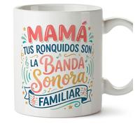MUGFFINS Funny Mum Mug with Phrase Mamá Tus ronquidos Son la Banda Sonora Familiar in Spanish 330 ml/11 oz | Mother Gift | Mother's Day | progenitores v3