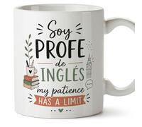 MUGFFINS Mug English Teacher Gift with Phrase Soy profe de inglés My Patience has a Limit in Spanish | Funny Teacher Cup 330 Ml 11 oz | Enseñanza v1