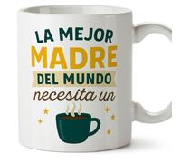 MUGFFINS Mug Mum with Phrase La Mejor Madre del Mundo necesita un café in Spanish | 330 ml 11 oz | Unique Gift idea | Papá y mamá v1.3MA