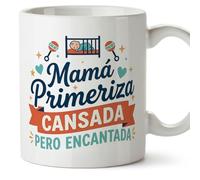 MUGFFINS Mug Mum with Phrase Mamá primeriza cansada Pero encantada in Spanish | 330 ml 11 oz | Unique Gift idea | progenitores v3
