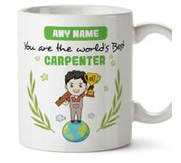 MUGFFINS Personalised Mug for Carpenter Man - in English - You are World's Best - Funny Custom Gift for Colleagues - Ceramic 11oz Mug