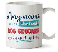 MUGFFINS Personalised Mug for Dog Groomer man - in English - Keep it up! - Funny Custom Gift for Colleagues - Ceramic 11oz Mug