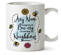 MUGFFINS Personalised Mug for Neighbour - in English - Thanks for Beeing - Funny Custom Gift - Ceramic 11oz Mug