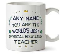 MUGFFINS Personalised Mug for Physical Education Teacher - in English - World's Best - Funny Custom Gift for Colleagues - Ceramic 11oz Mug