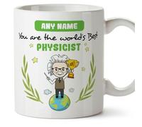 MUGFFINS Personalised Mug for Physicist Man - in English - You are World's Best - Funny Custom Gift for Colleagues - Ceramic 11oz Mug