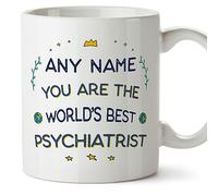 MUGFFINS Personalised Mug for Psychiatrist - in English - World's Best - Funny Custom Gift for Colleagues - Ceramic 11oz Mug