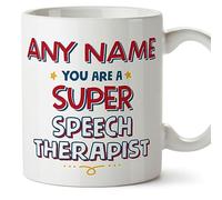MUGFFINS Personalised Mug for Speech Therapist - in English - You are Super - Funny Custom Gift for Colleagues - Ceramic 11oz Mug