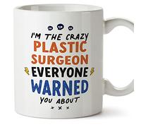 MUGFFINS Plastic Surgeon Mug - in English - Everyone Warned You About - Funny Gift for Colleagues - Ceramic 11oz Mug