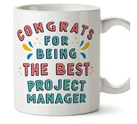 MUGFFINS Project Manager Mug - in English - Congrats for Being The Best - Funny Gift for Colleagues - Ceramic 11oz Mug