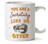 MUGFFINS Secretary Mug - in English - You are Like No Otter - Funny Gift for Colleagues - Ceramic 11oz Mug