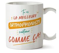 MUGFFINS Speech Therapist Woman Mug - in French - Tu ES le Meilleur Continue Comme ça! - Funny Gift for Colleagues - Ceramic 11oz Mug