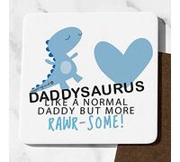 Mugged Off Daddysaurus Coaster Daddy Birthday Present Daddy Gifts Fathers Day Present Ideal Christmas Presents for Daddy