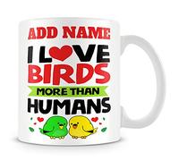 MUGGZ Bird Watching Mug Personalised Gift - I Love Birds More Than Humans